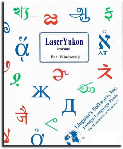 LaserYukon for Windows in Unicode (Any Single Typestyle)